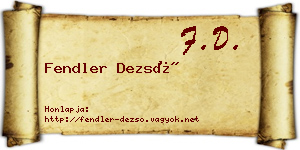 Fendler Dezső névjegykártya